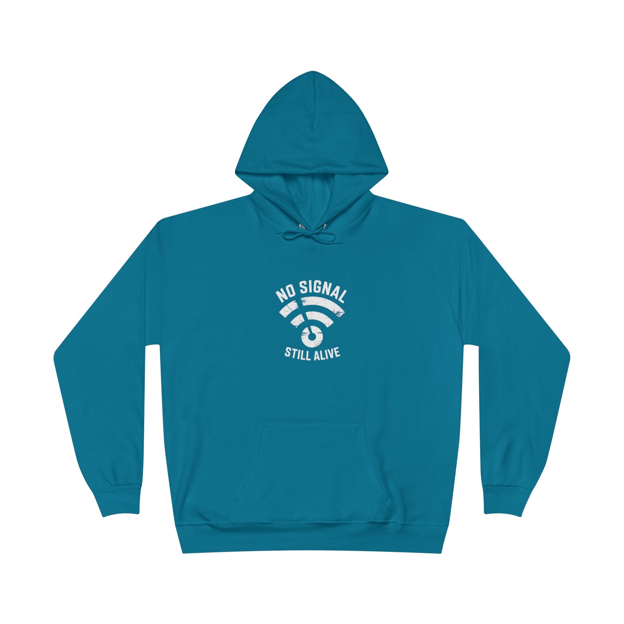 No Signal Still Alive Eco-Friendly Unisex Hoodie