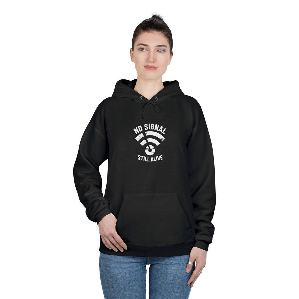 No Signal Still Alive Eco-Friendly Unisex Hoodie